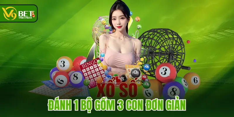 Đánh 1 bộ gồm 3 con đơn giản Đánh 1 bộ gồm 3 con đơn giản