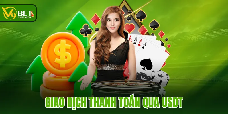 Giao dịch thanh toán qua USDT Giao dịch thanh toán qua USDT