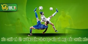 Kèo chấp là gì